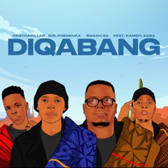 Diqabang (feat. Kamoh Xaba)