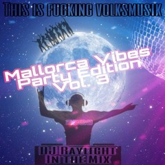 Die Mallorca Vibes -  Party Edition<<<Vol.3>>>  2K20