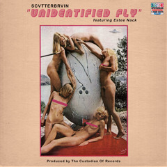 SCVTTERBRVIN - Unidentified Fly feat. Estee Nack (Produced by The Custodian Of Records)