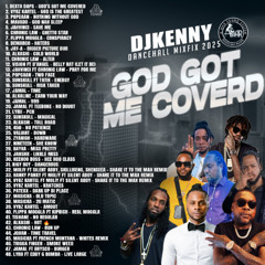 DJ KENNY GOD GOT ME COVERED DANCEHALL MIXFIX 2025