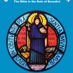 [DOWNLOAD] PDF 📪 Cherish Christ Above All: The Bible in the Rule of Benedict by  Dem