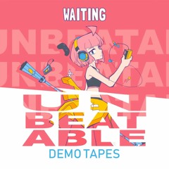UNBEATABLE OST - WAITING