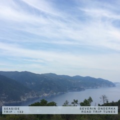 Trip 132 ~ Severin Onderka ~ Road Trip Tunes