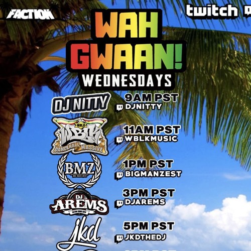 BMZ On Wa Gwaan! Wednesdays (Reggae/Revival & Ragga Mix)