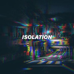 ISOLATION 006
