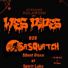 HULAWEEN 2023 - SILENT DISCO AT SPIRIT LAKE - WES PIPES b2b SASQUATCH