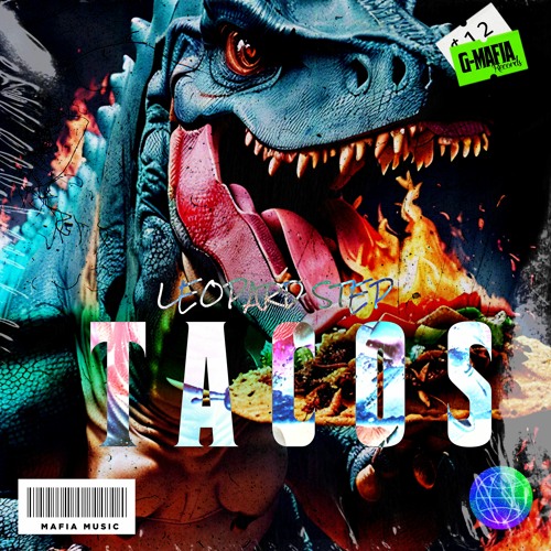 Leopard Step - Tacos (Original Mix)[G-MAFIA RECORDS]