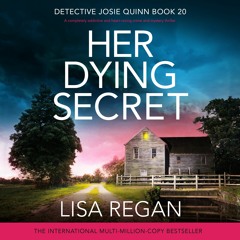 Her Dying Secret by Lisa Regan, narrated by Kate Handford