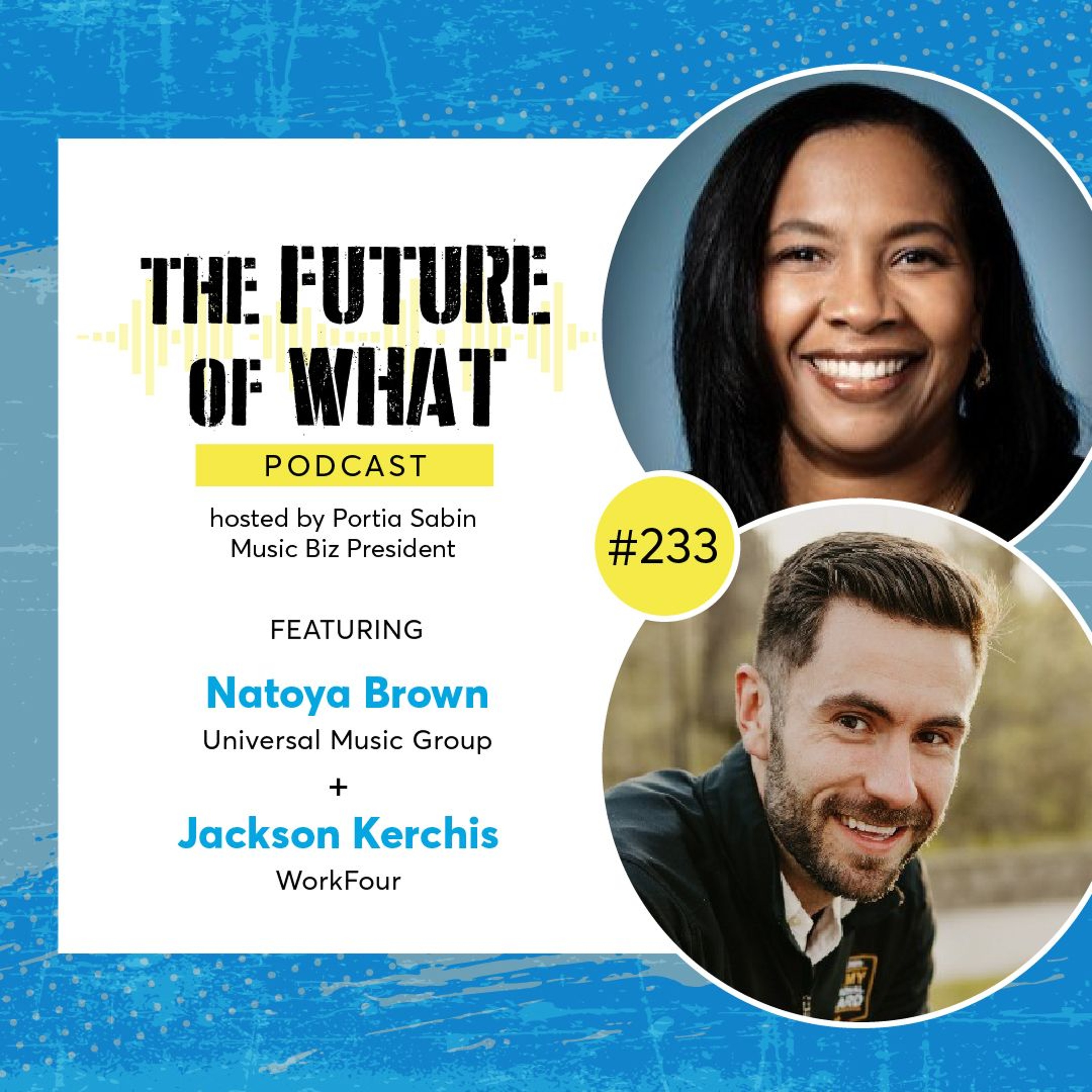 Episode #233 — Our Employees’ Needs Have Evolved: How Do We Best Support Them?