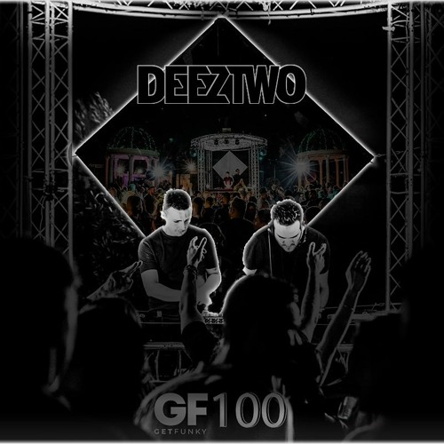 DEEZTWO @ GF100 // MONTEKRISTO // 4/7/2020
