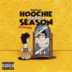 Soupkoola - Hoochie Daddy Season (BLVCKSMITH ReForge)