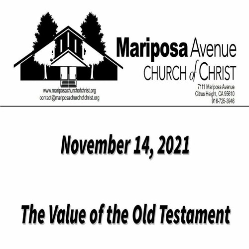 2021-11-14 - The Value Of The Old Testament - Nathan Franson