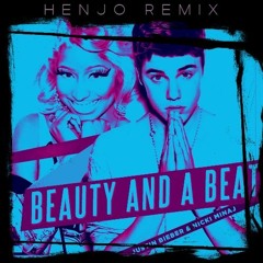 Beauty And A Beat [Henjo Remix]