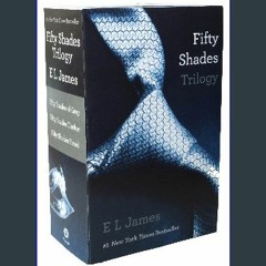 [Ebook]$$ 📖 Fifty Shades Trilogy (Fifty Shades of Grey / Fifty Shades Darker / Fifty Shades Freed)