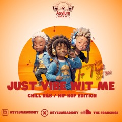 Just Vibe With Me 17