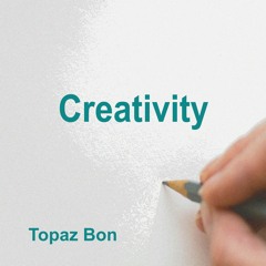 Creativity