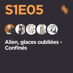 Alien S1E05 (Confiné)