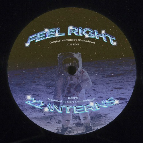 22 Interns - Feel Right