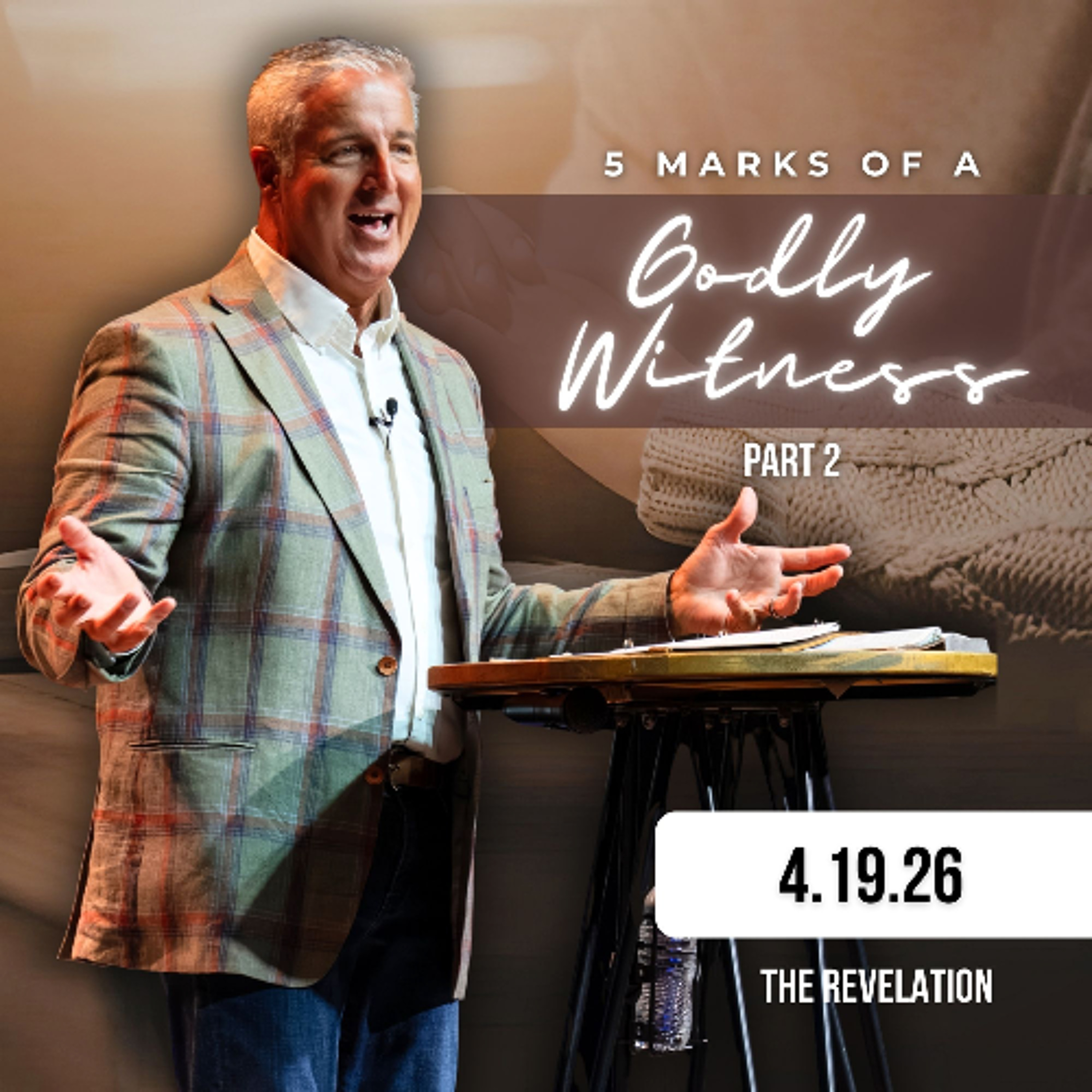 5 Marks of a Godly Witness - PT2 episode artwork