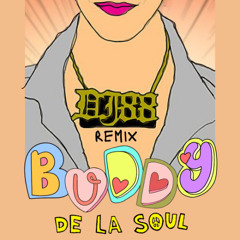 "BUDDY" DJ88 remix