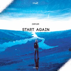 Start Again (Radio Edit) HWE Release