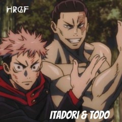 Itadori & Todo