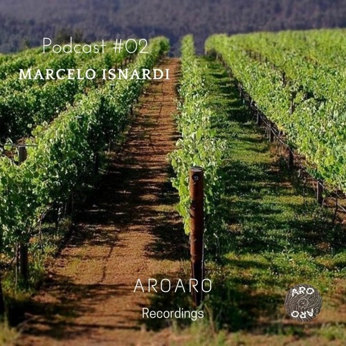 Marcelo Isnardi #02 (AroAroRecordings)