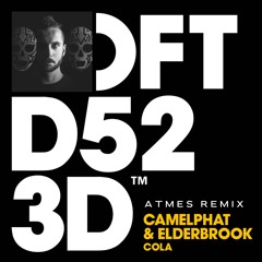 Camelphat & Elderbrook - Cola (ATMES Remix)