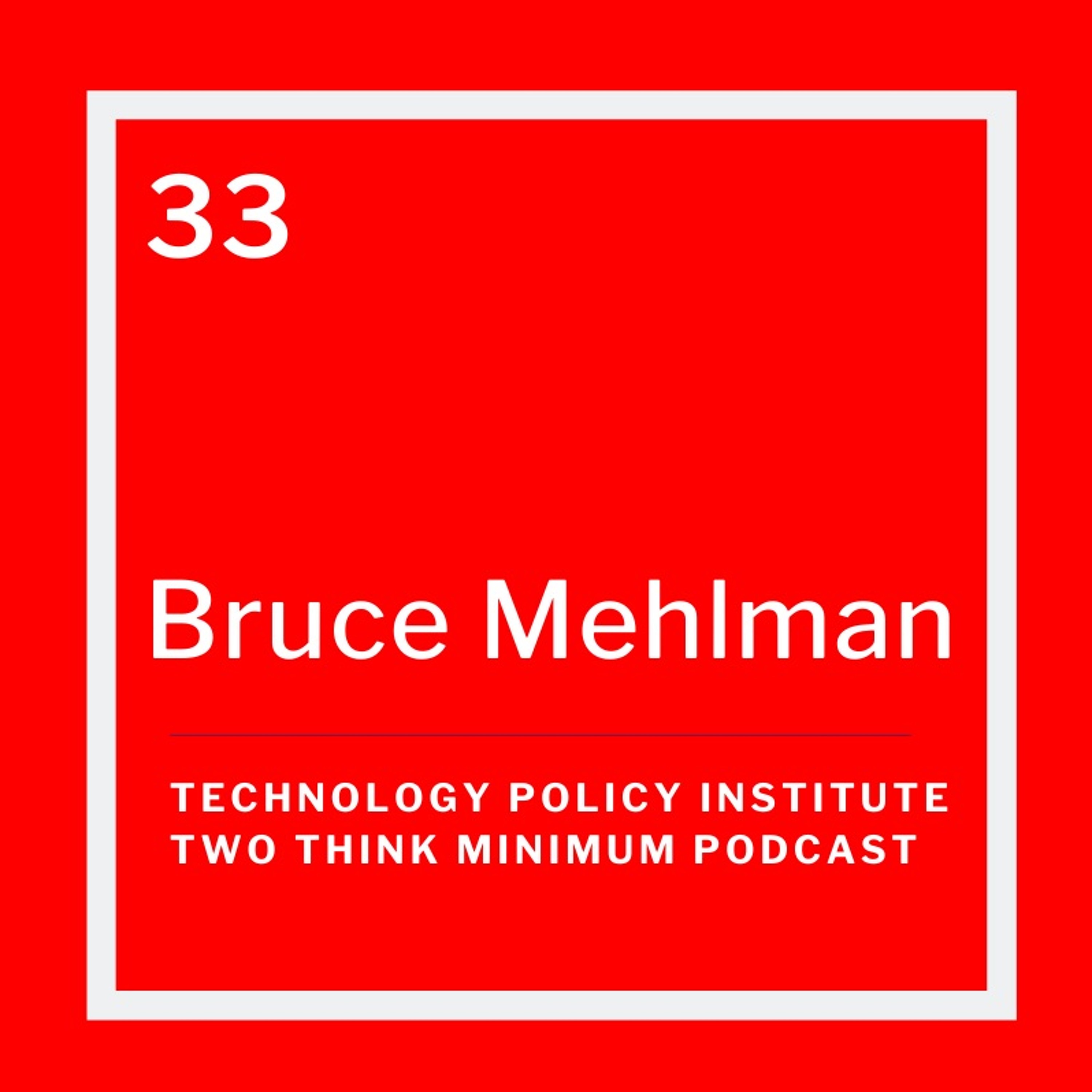 Bruce Mehlman on 2020's Tech Policy Knowns and Unknowns