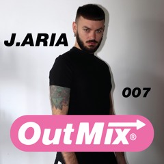 The Out Mix 007: J.ARIA