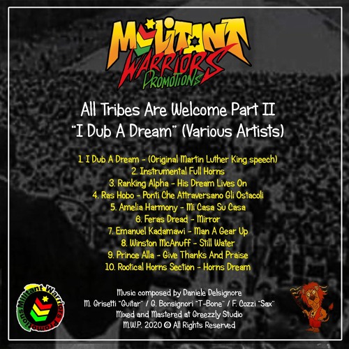 All Tribes Are Welcome part II - I Dub a Dream - MEDLEY MIX