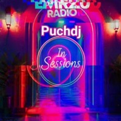 Puchdj Featuring "IN SESSIONS". EMR 2.0  21-03-25