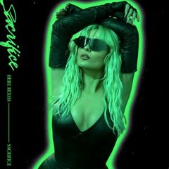Bebe Rexha- Sacrifice(Sandrojocks X Nash Dante remix)
