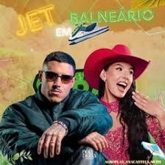 Ana Castela , MC PH - Jet Em Balneario (Download/ Baixar)↓