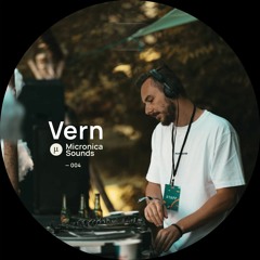 micronica.sounds 004 w/ Vern