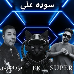 DJFK & DJSUPER [ Bpm 102 ] ريمكس مراد الكزناي سوده علي