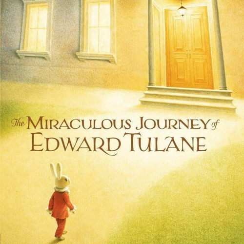 get⚡[PDF]❤ The Miraculous Journey of Edward Tulane