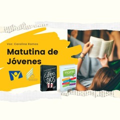 Matutina de Jóvenes 2021 - Mayo 12