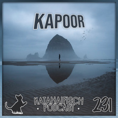KataHaifisch Podcast 231 - Kapoor Live @Las Palace