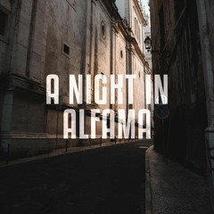 A Night In Alfama