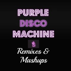 Purple Disco Machine Mix | New🌟 | Rare💎| Classic💗 | Remixes 🎧 | Mashups 🎤