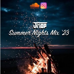 SUMMER NIGHTS MIX '23