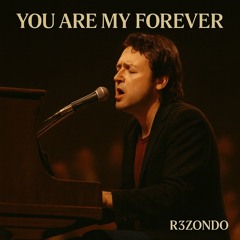 You Are My Forever