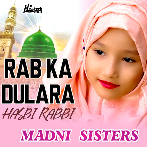 rab ka dulara hasbi rabbi ringtone mp3 download