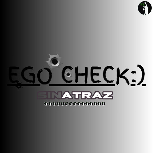 EGO CHECK - SINATRAZ