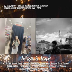 DJ TotoJawo ™ - '' SHELTER & RINDU MENGUSIK KENANGAN '' FUNKOT SPECIAL REQUEST [ INTAN & ICAN ] 2024