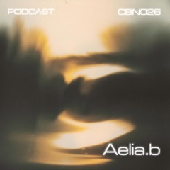 Ælia.B | Combine Podcast 26