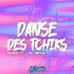 Danse Des Tchiks - [ Enss Ft. Law Dj ] 2020