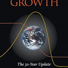 download EBOOK 📪 Limits to Growth: The 30-Year Update by  Donella H. Meadows,Jorgen