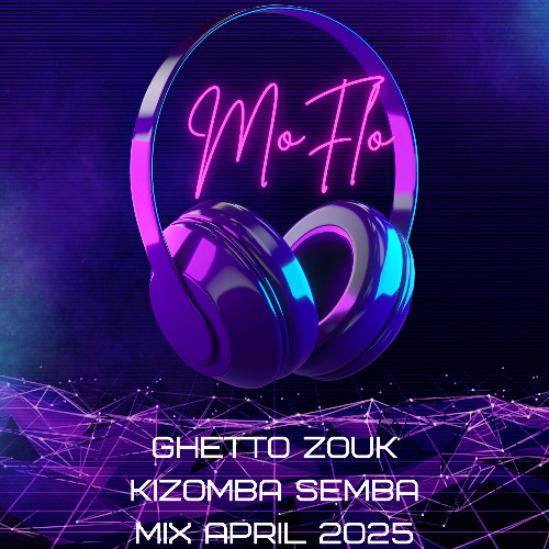 Ghetto Zouk Kizomba Semba Mix April 2025